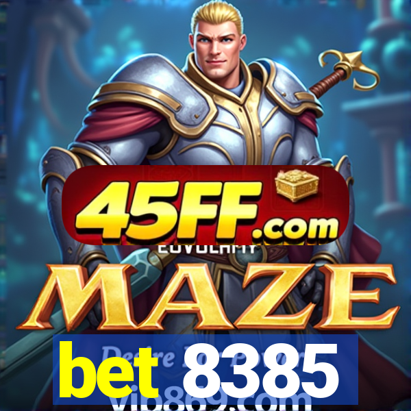 bet 8385